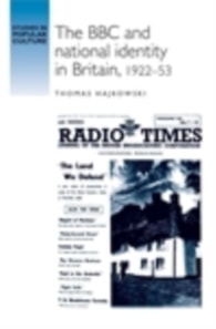 BBC and national identity in Britain, 1922-53