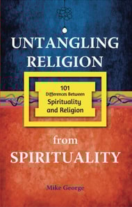 Untangling Religion from Spirituality
