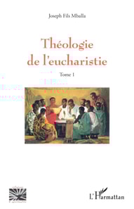 Théologie de l’eucharistie