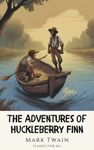 Adventures of Huckleberry Finn