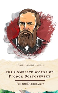Complete Works of Fyodor Dostoyevsky 