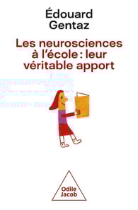 Les neurosciences à l'école : leur véritable apport