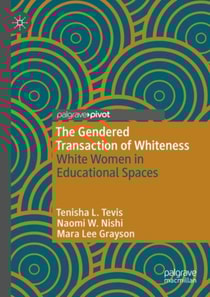 Gendered Transaction of Whiteness