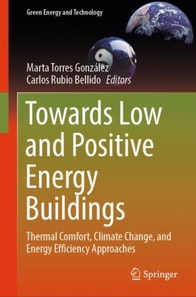 Towards Low and Positive Energy Buildings