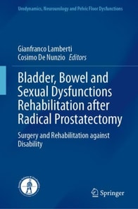 Bladder, Bowel and Sexual Dysfunctions Rehabilitation after Radical Prostatectomy