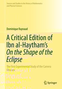 Critical Edition of Ibn al-Haytham's On the Shape of the Eclipse