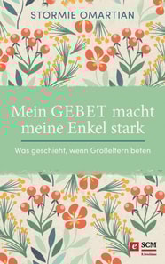 Mein Gebet macht meine Enkel stark