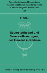 Sauerstoffbedarf und Sauerstoffversorgung des Herzens in Narkose