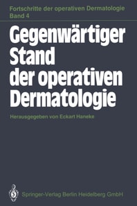 Gegenwärtiger Stand der operativen Dermatologie