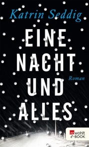 Eine Nacht und alles
