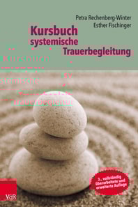 Kursbuch systemische Trauerbegleitung