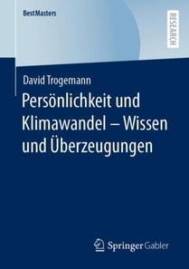 Persönlichkeit und Klimawandel – Wissen und Überzeugungen