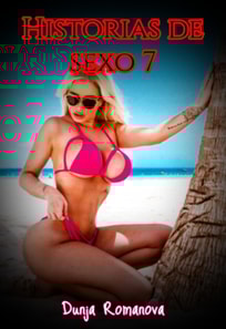 Historias de sexo 7