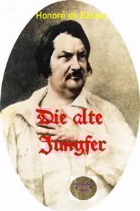 Die alte Jungfer