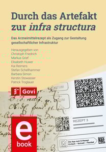 Durch das Artefakt zur infra structura