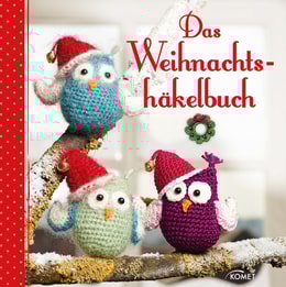Das Weihnachtshäkelbuch