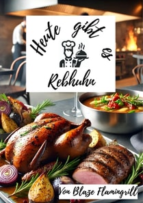 Heute gibt es - Rebhuhn