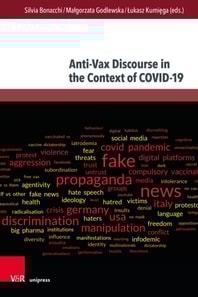 Anti-Vax Discourse in the Context of COVID-19