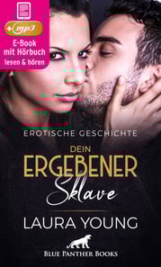 Dein ergebener Sklave | Erotik Audio Story | Erotisches Hörbuch