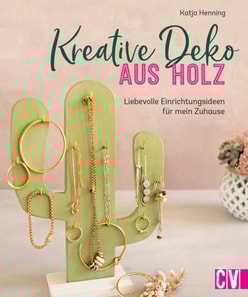 Kreative Deko aus Holz