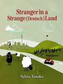 Stranger in A Strange (Deutsch) Land