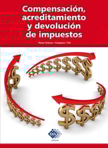 Compensación, acreditamiento y devolución de impuestos 2016