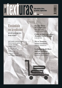 Texturas 40: la industria del libro en el siglo XXI