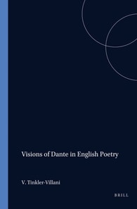 Visions of Dante in English Poetry