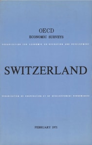 OECD Economic Surveys: Switzerland 1971