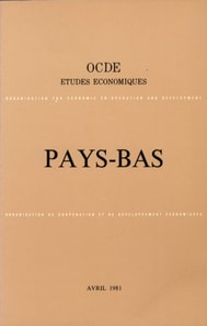 Etudes economiques de l'OCDE : Pays-Bas 1981