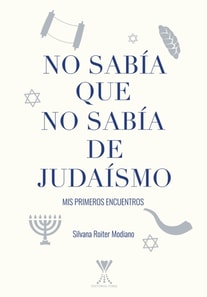 No sabía que no sabía de judaísmo