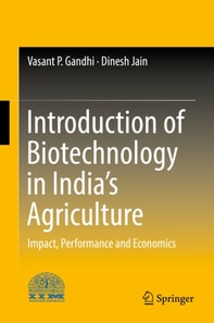 Introduction of Biotechnology in India's Agriculture