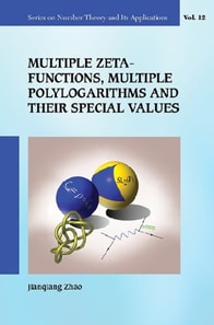 Multiple Zeta Functions, Multiple Polylogarithms And Their Special Values