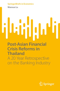 Post-Asian Financial Crisis Reforms in Thailand