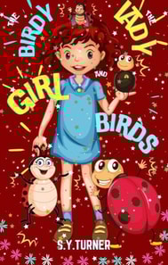 Birdy Girl and The Ladybirds