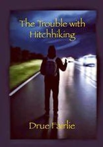 Trouble with Hitchhiking