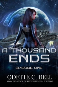 Thousand Ends Episode One