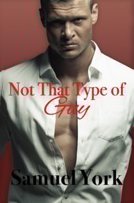 Not That Type of Guy