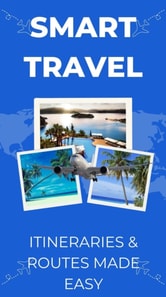 Smart Travel: Itineraries & Routes Made Easy