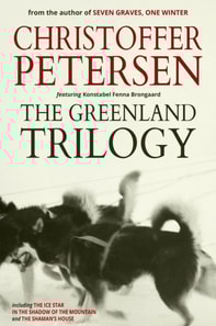 Greenland Trilogy