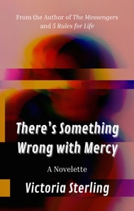 There's Something Wrong with Mercy