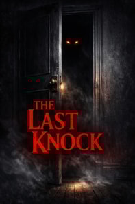 Last Knock: Complete Horror Collection (4 Stories in 1)