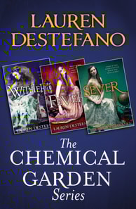 Chemical Garden Series Books 1-3