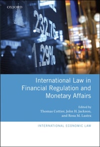 International Law in Financial Regulation and Monetary Affairs