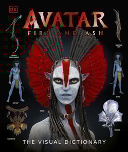 Avatar Fire and Ash The Visual Dictionary