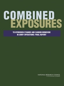 Combined Exposures to Hydrogen Cyanide and Carbon Monoxide in Army Operations