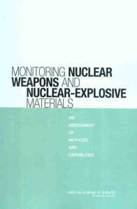 Monitoring Nuclear Weapons and Nuclear-Explosive Materials