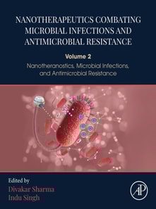 Nanotherapeutics Combating Microbial Infections and Antimicrobial Resistance