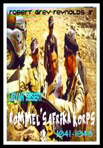 Libyan Desert Rommel's Afrika Korps 1941-1943