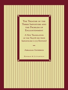 Treatise of the Three Impostors and the Problem of Enlightenment